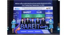 BAREIT เริ่มซื้อขายในตลาดหลักทรัพย์ฯ วันแรก