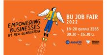 ม.กรุงเทพ จัดงาน BU Job Fair 2022 มหกรรมจัดหางานของคนรุ่นใหม่ พร้อมมีกิจกรรมบ่มเพาะทักษะอนาคต ผลักดันสร้างอาชีพยุคดิจิทัล จับมือ JobDB และบริษัทชั้นนำทั่วประเทศร่วมออกงาน
